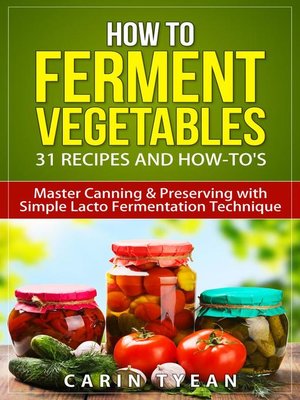 cover image of How to Ferment Vegetables